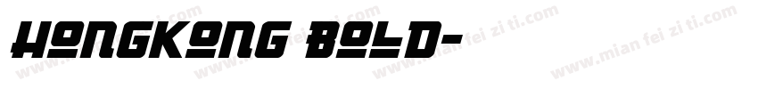 HongKong Bold字体转换